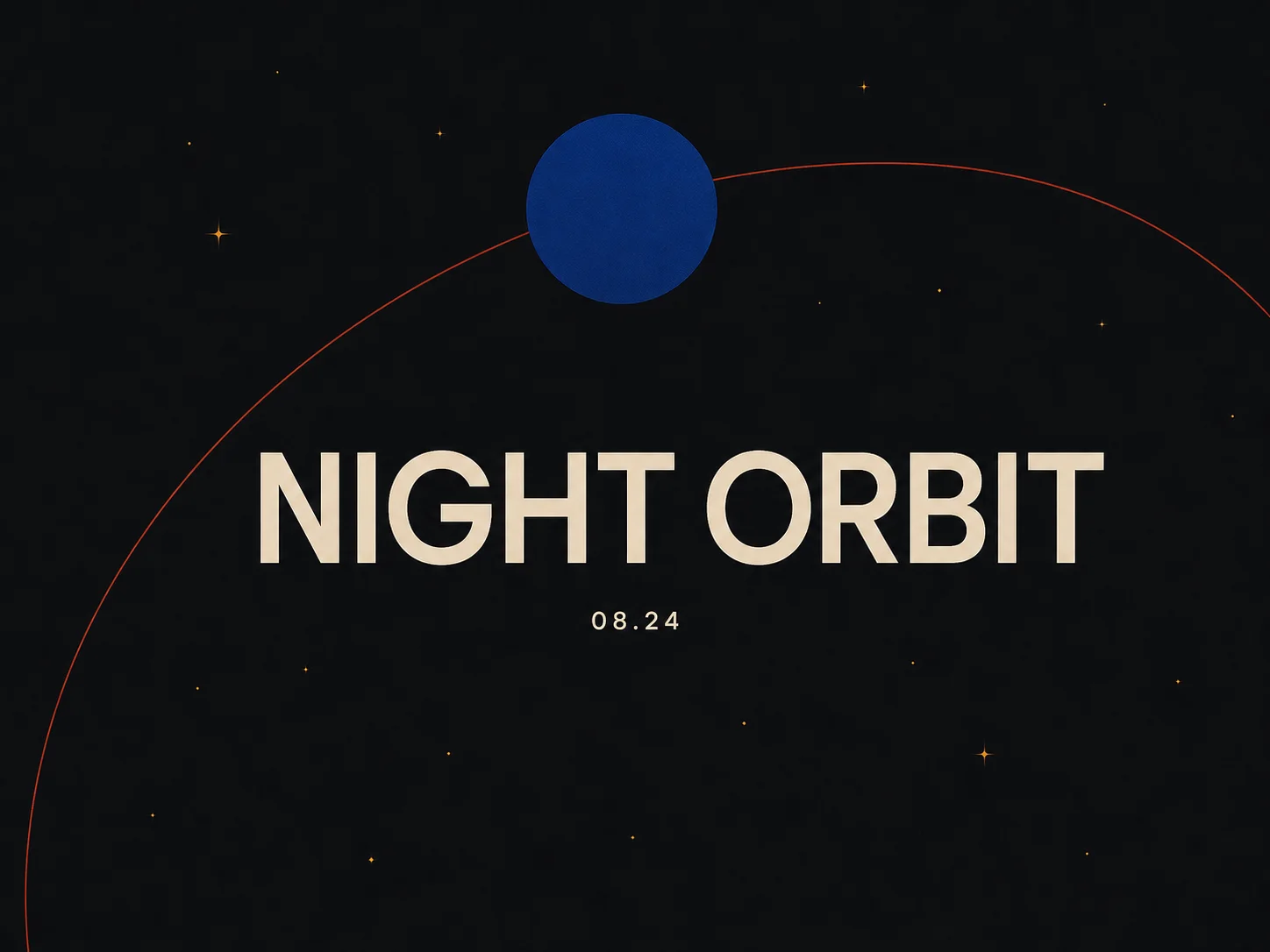 Clean poster with the exact single headline NIGHT ORBIT